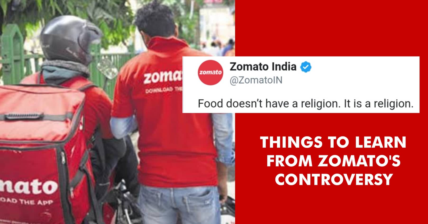 #BoycottZomato: Marketing Lessons To Learn From Zomato's Controversy On