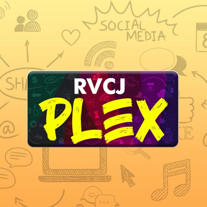 RVCJ Plex: For The Creators, By The OG Creators Of Social Media RVCJ Media